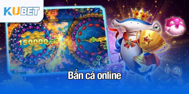 bắn cá online
