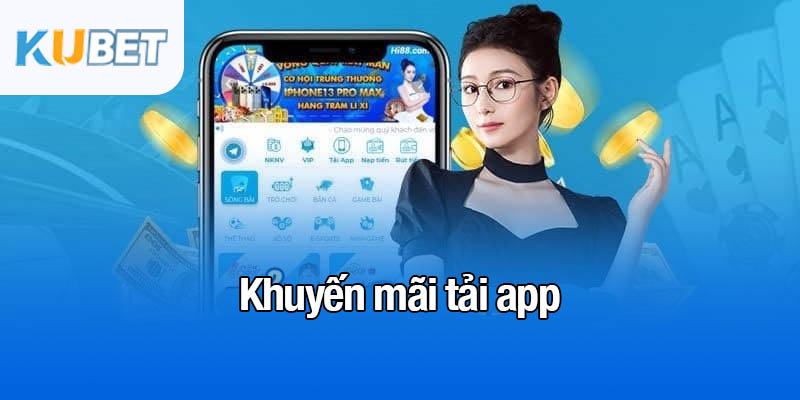 Khuyến mãi tải app